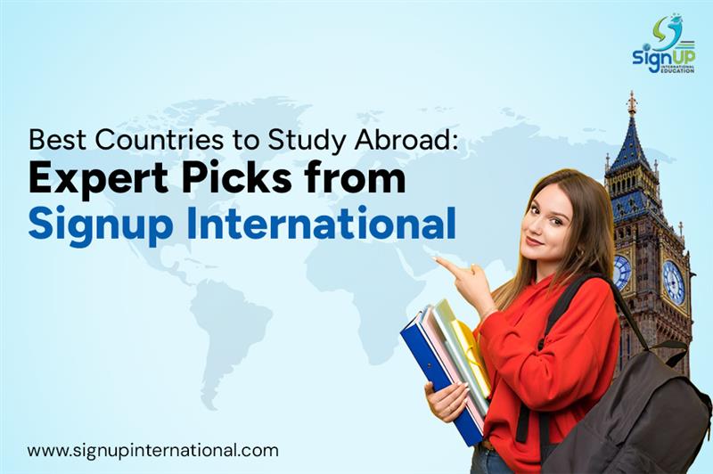 Best Countries to Study Abroad: Expert Picks from Signup International